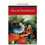 Alice im Wunderland, Lewis Carrol, Buch