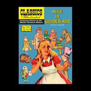 Alice in Wonderland Classic Illustrated Nr. 22